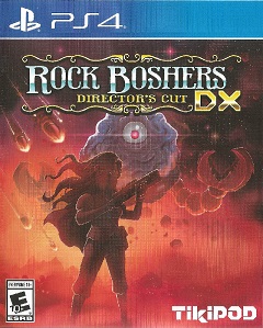 Rock Boshers DX: Director's Cut