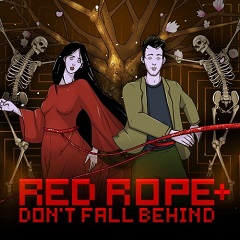Red Rope: Don't Fall Behind +