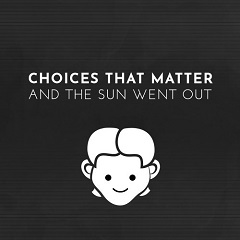 Choices That Matter