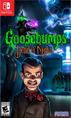 Goosebumps: Dead of Night