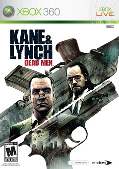 Kane & Lynch: Dead Men