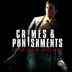 Sherlock Holmes: Crimes & Punishments