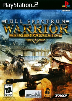 Full Spectrum Warrior: Ten Hammers