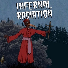Infernal Radiation